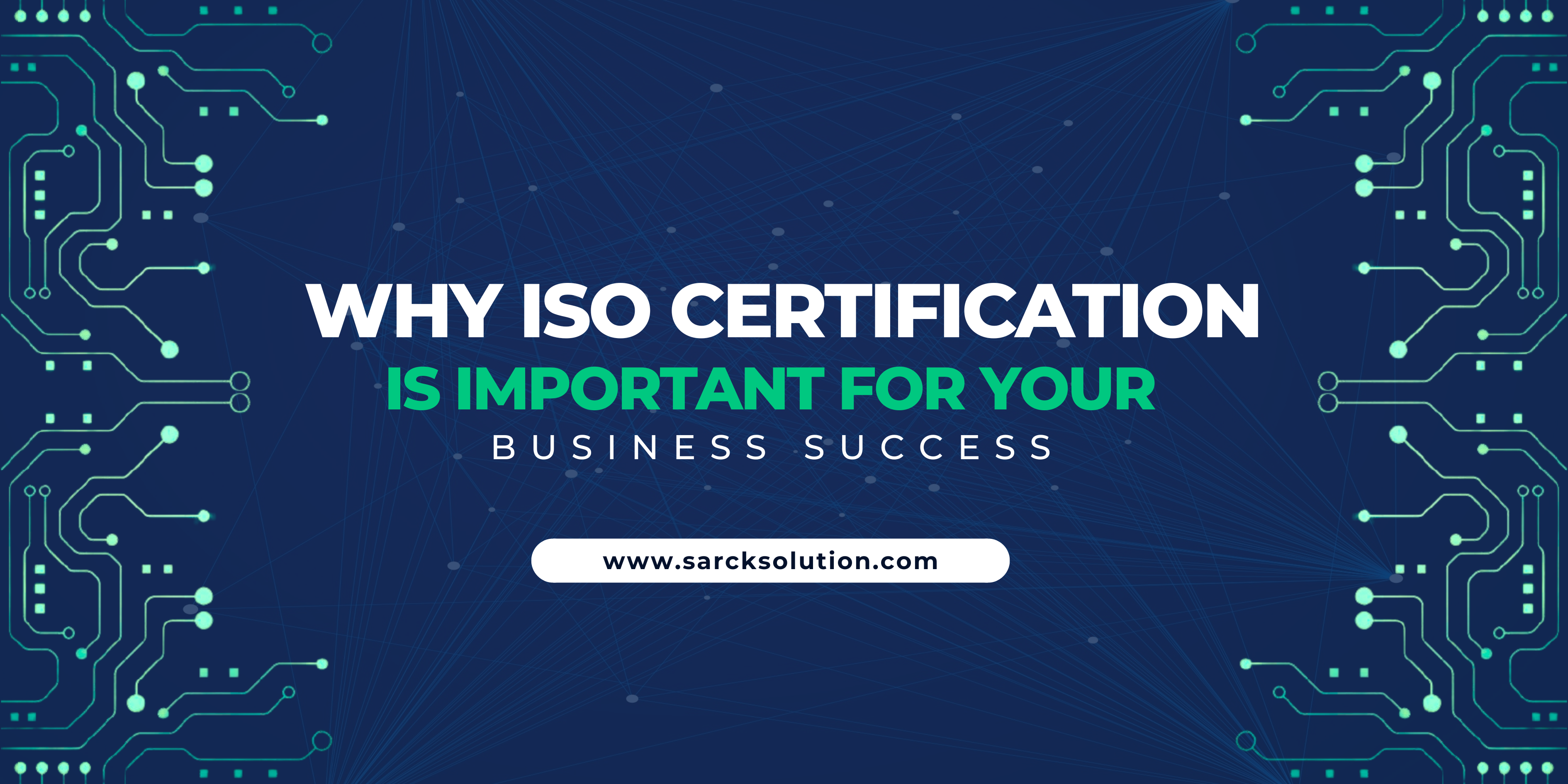 Why ISO Certification is Important for Your Business Success